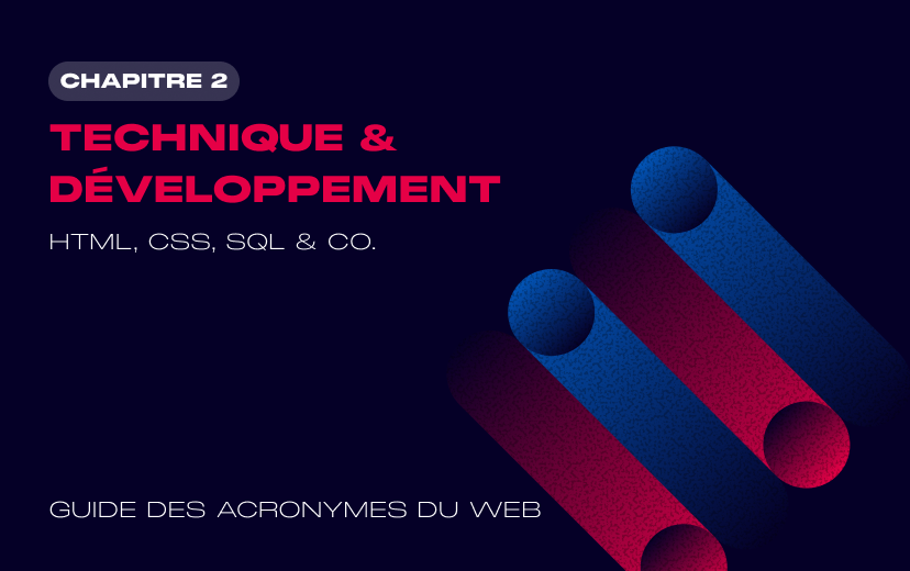 Acronymes techniques te développement web - Les acronymes - Highfive